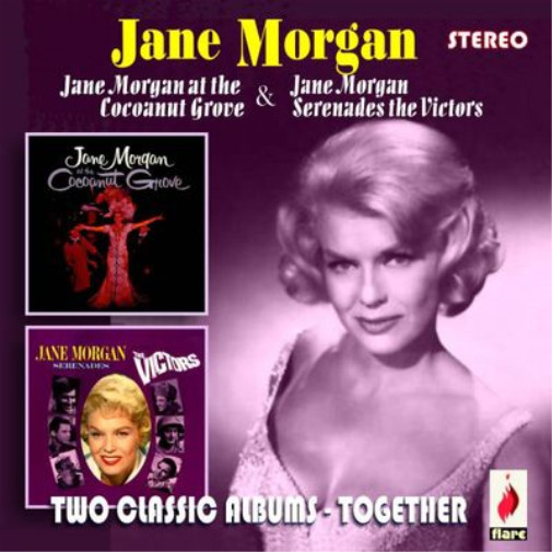 Jane Morgan Jane Morgan at Coconut Grove/Jane Morgan Serenades the Victors (CD)
