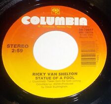 Ricky Van Shelton 45 He's Got You / Statue Of A Fool NM B1 picture