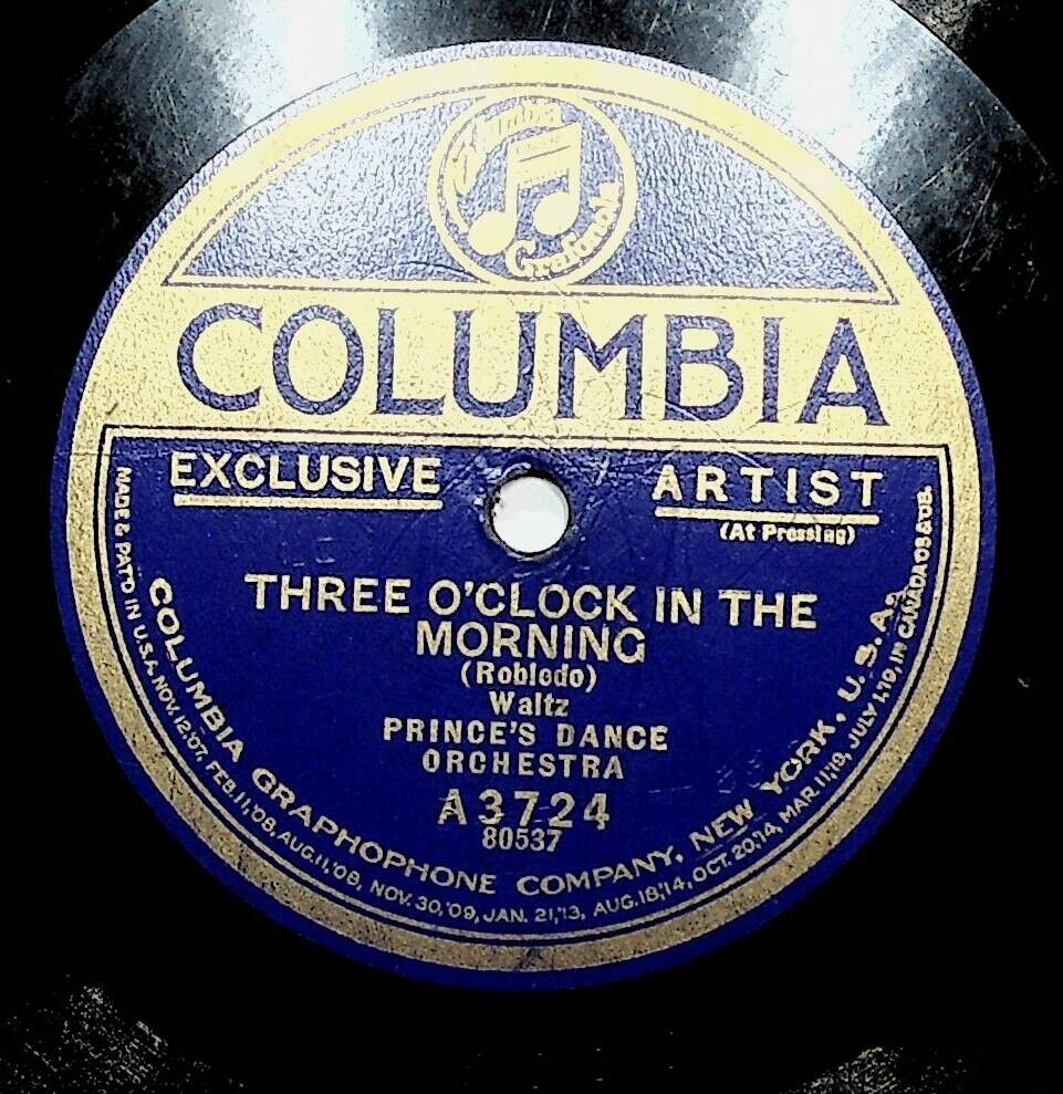 1923 Prince\'s Dance Orchestra Three O\'Clock In Morning La Golondrina 78 Record