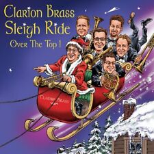 CLARION BRASS - Sleigh Ride-over The Top - CD - **BRAND NEW/STILL SEALED** picture