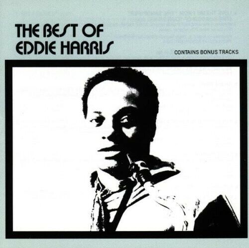 Eddie Harris : The Best Of Eddie Harris CD (1993)