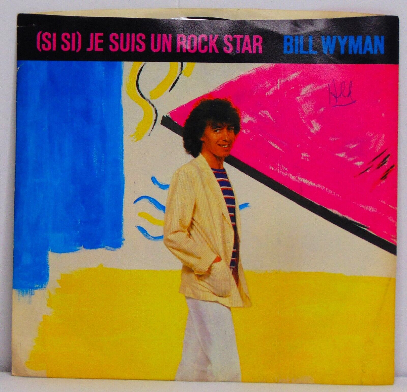 Bill Wyman – (Si Si) Je Suis Un Rock Star - 1981 A&M Records 2367-S PROMO 7\