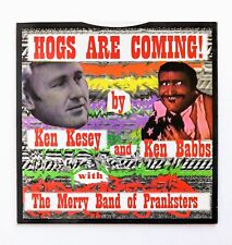 KEN KESEY & KEN BABBS **SIGNED** VINYL RECORD HOGS ARE COMING / PEGGY THE PISTOL picture