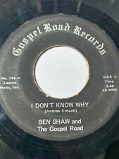 Unknown Cool Gospel Hillbilly 45/ Ben Shaw & Gospel Road 