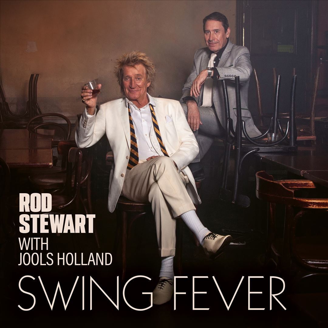 ROD STEWART WITH JOOLS HOLLAND SWING FEVER NEW CD