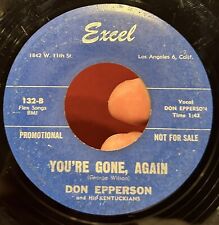RARE Rockabilly Comped 45 DON EPPERSON & HIS KENTUCKIANS You’re Gone Again G+ * picture