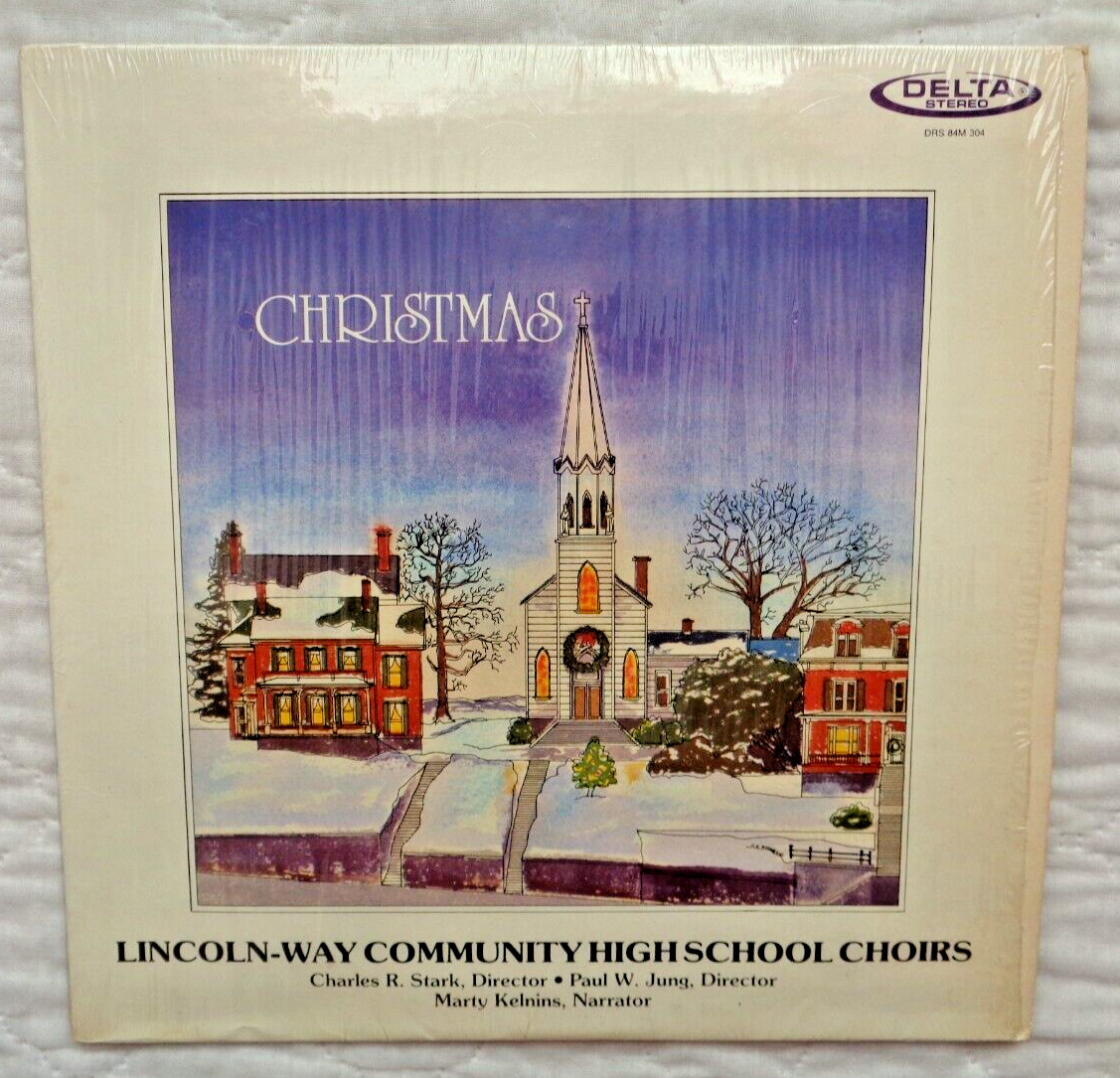 Lincoln-Way Community High School Chorus Christmas lp,\'84,NO HOLE MARK,SHRINK,NM