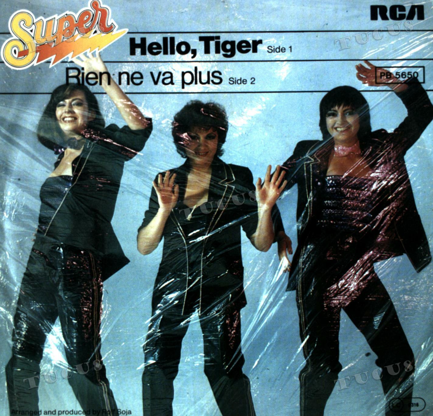 Super - Hello Tiger / Rien Ne Va Plus 7in 1979 (VG+/VG+) \'*