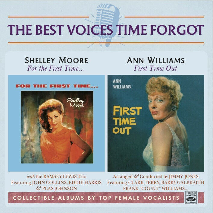 Shelley Moore & Ann Williams - For The First Time + First Time Out  2 LP On 1 CD