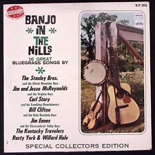 BANJO IN THE HILLS STANLY BROS CARL STORY BILL CLIFTON & MORE VINYL LP 122-33W picture