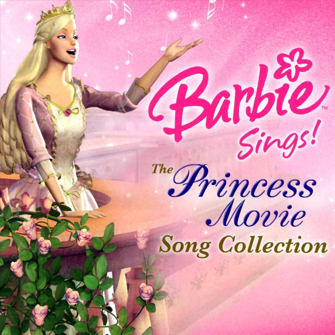 BARBIE - BARBIE SINGS: THE PRINCESS MOVIE SONG COLLECTION NEW CD