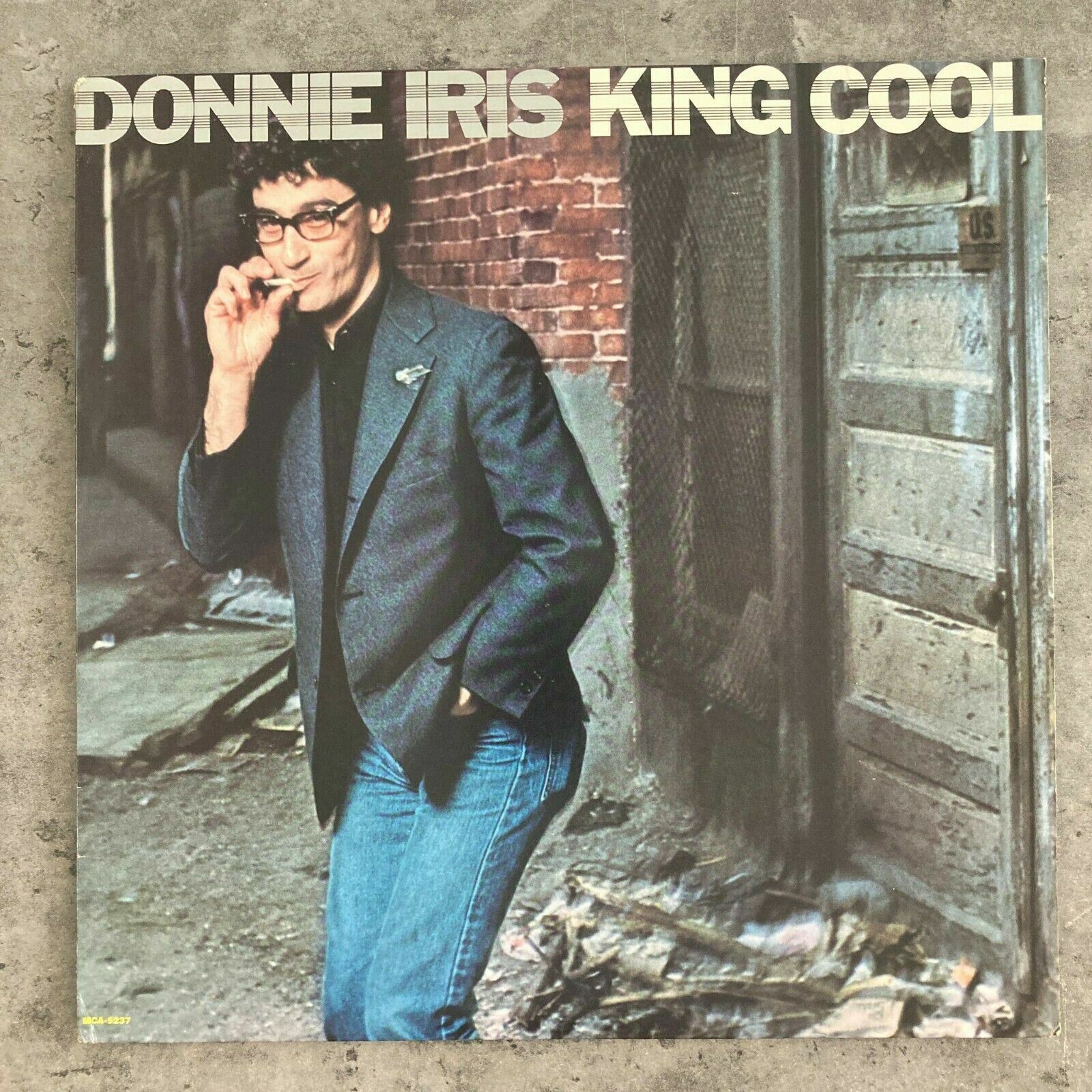 Donnie Iris ‎– King Cool [1981] Vinyl LP US Pop Rock MCA Records Sweet Merilee	