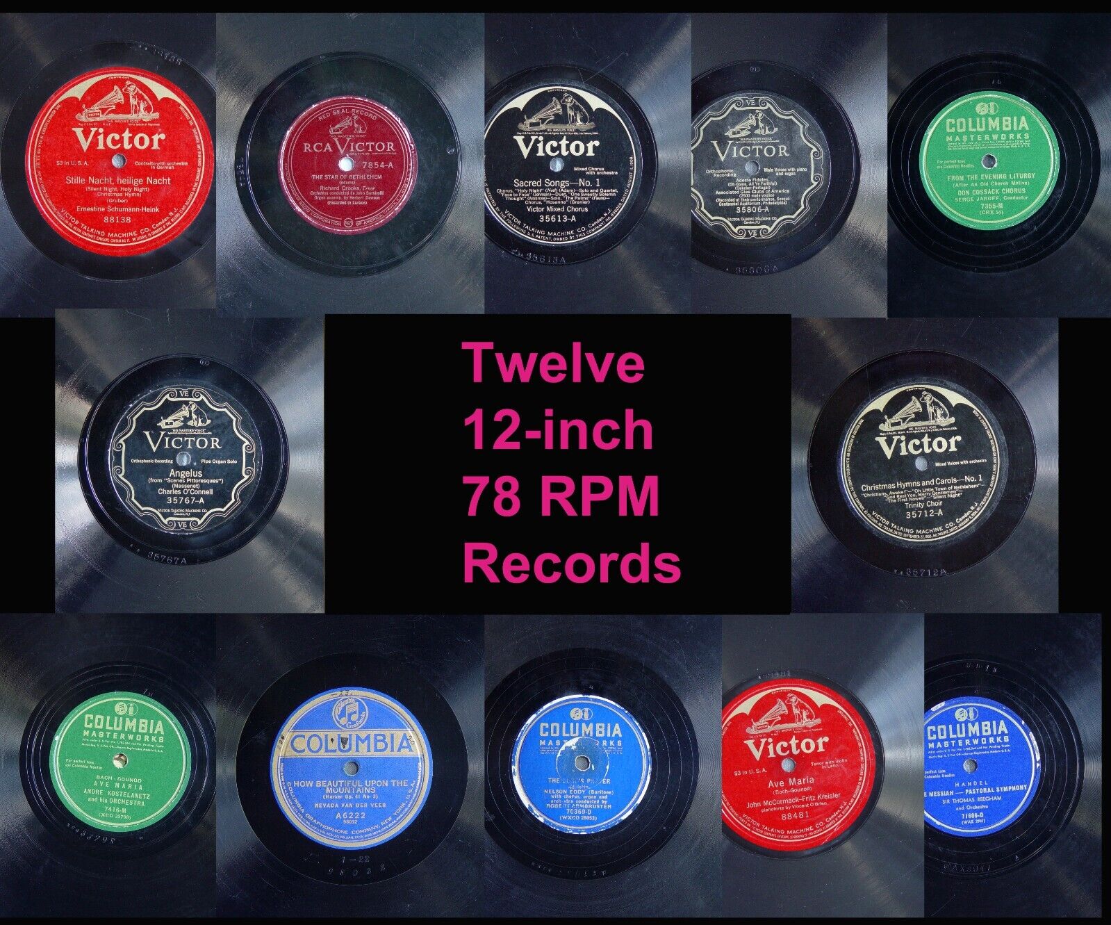 Twelve PLAY TESTED Vintage 78 RPM 12\