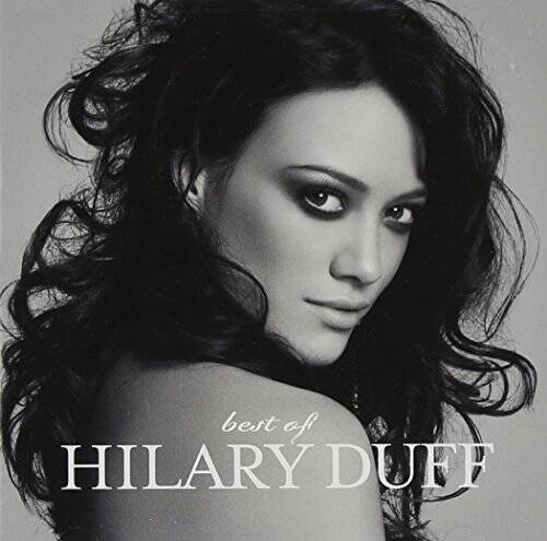 Best Of Hilary Duff - Audio CD By Hilary Duff - VERY GOOD