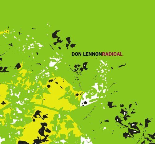 DON LENNON - Radical - CD - **Mint Condition** - RARE