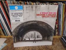 Delvon Lamarr Organ Trio I Told You So LP NEW [Soulful Organ Colemine] vinyl picture