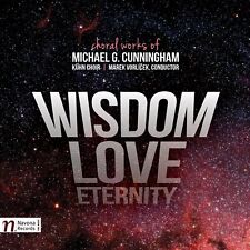 CUNNINGHAM,MICHAEL G. Michael G. Cunningham: Wisdom - Love - Eternity (CD) picture