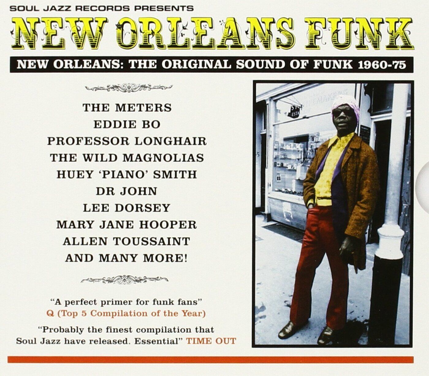 Soul Jazz Records presents New Orleans Funk: Original Sound of Funk 1960-75 Musi