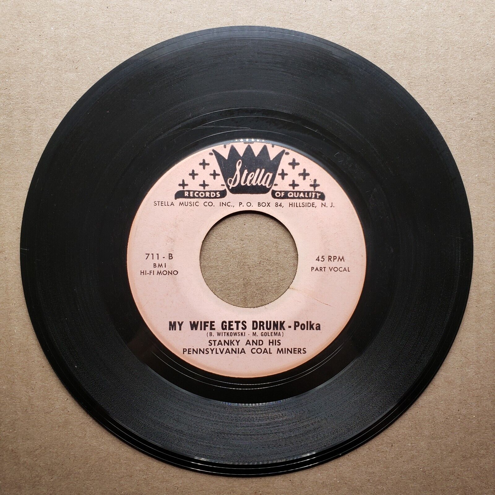 Stanky And His Pennsylvania Coal Miners - Detroid Polka; My Wife Gets D...45 RPM