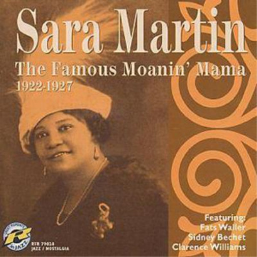 Sara Martin The Famous Moanin\' Mama 1922-1927 (CD) Album