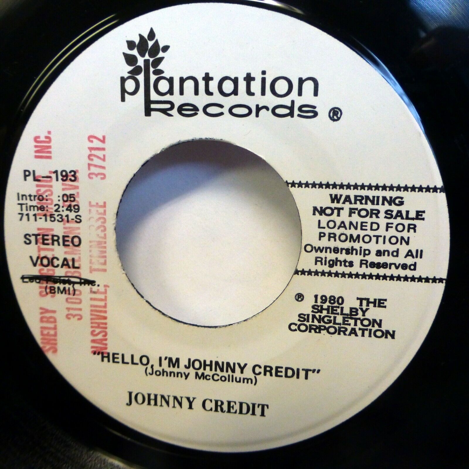 JOHNNY CREDIT 45 Hello Im Johnny Credit PLANTATION country NEAR-MINT Lc319