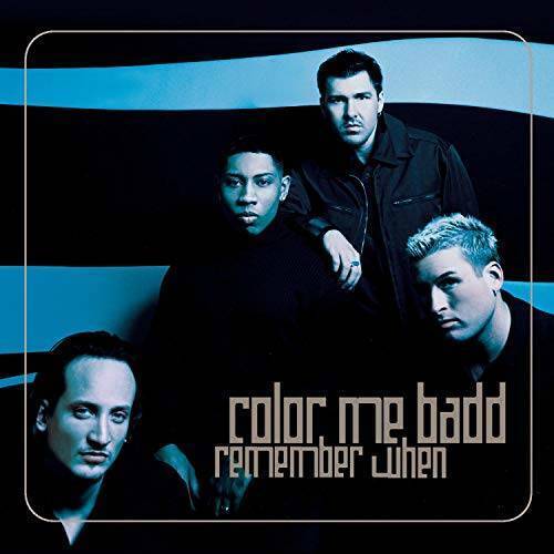 Remember When - Audio CD By Color Me Badd - VERY GOOD