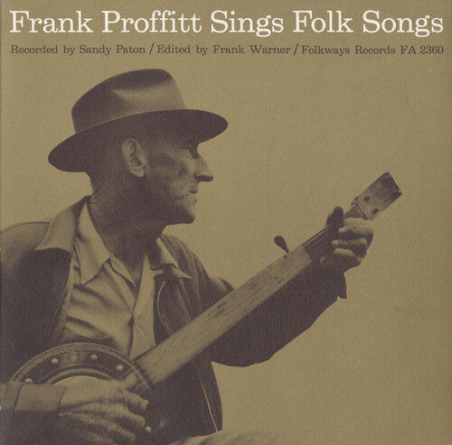 Frank Proffitt - Frank Proffitt Sings Folk Songs [New CD]