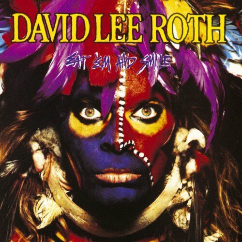 David Lee Roth - Eat \'em and Smile - David Lee Roth CD 9WVG The Fast Free