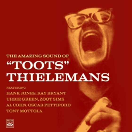 Toots Thielemans THE AMAZING SOUND OF TOOTS THIELEMANS (2 LP ON 1 CD)
