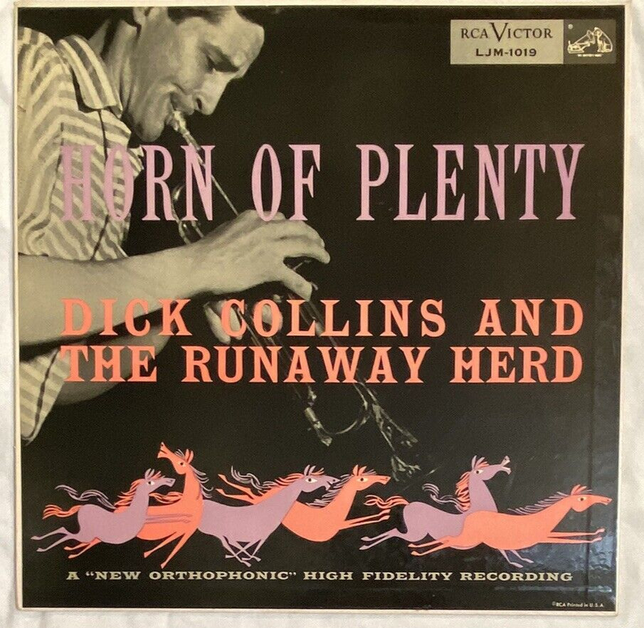DICK COLLINS & THE RUNAWAY HERD Horn Of Plenty 50s COOL JAZZ Trumpet WEST COAST