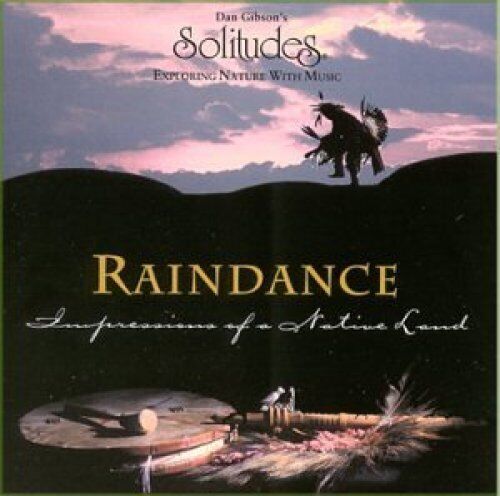 Dan Gibson's Solitudes - CD - Raindance-Impressions of a Native Land (1995)