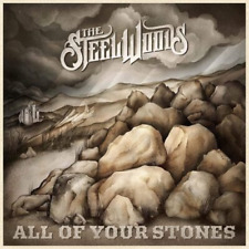 The Steel Woods All of Your Stones (CD) Album picture