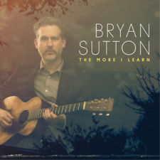 Bryan Sutton The More I Learn (CD) Album (UK IMPORT) picture