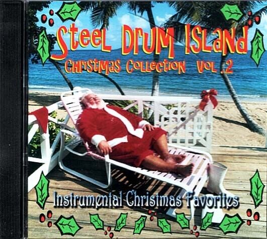 Steel Drum Island Christmas Collection ~ Steel Drum Island ~ Christmas ~ CD New