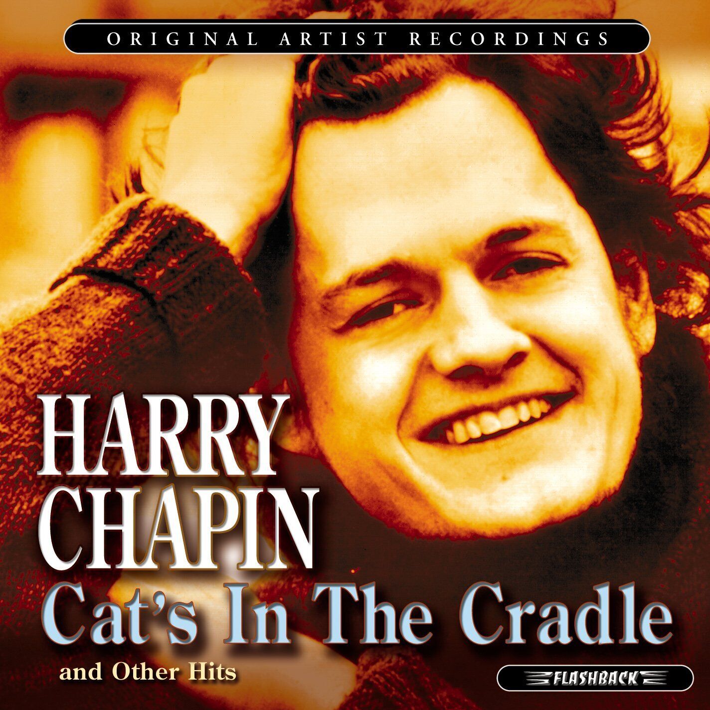 Harry Chapin Cat's in the Cradle and Other Hits (CD)