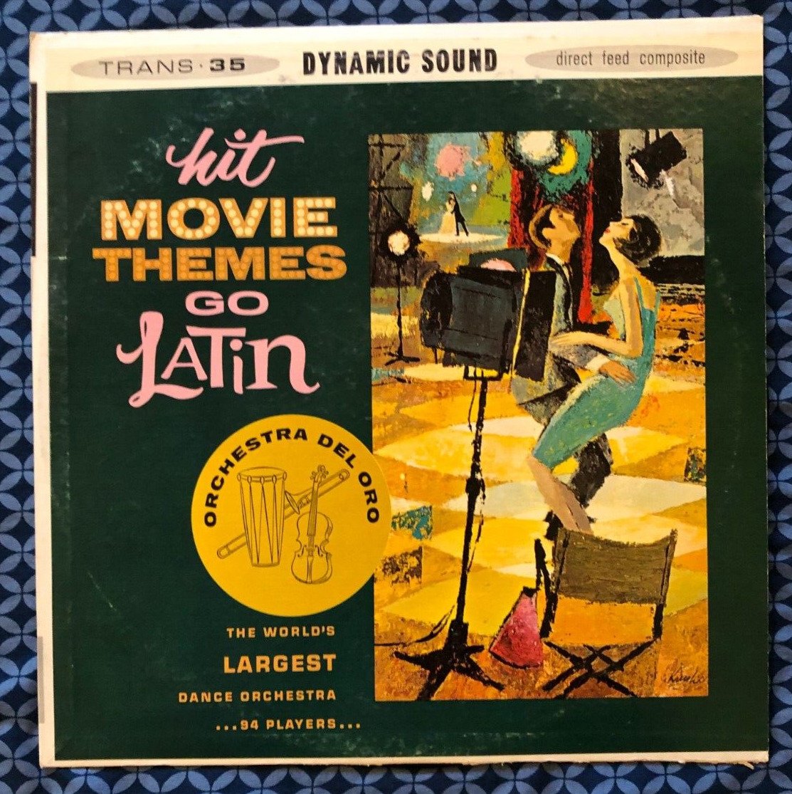 Vintage 1961 Hit Movie Themes Go Latin Vinyl Recrod Orchestra Del Oro Joe Krush