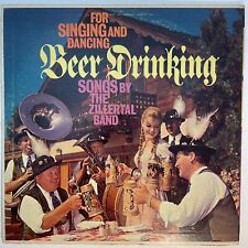 The Zillertal Band ‎– For Singing And Dancing, Beer Drinking Vinyl, LP picture