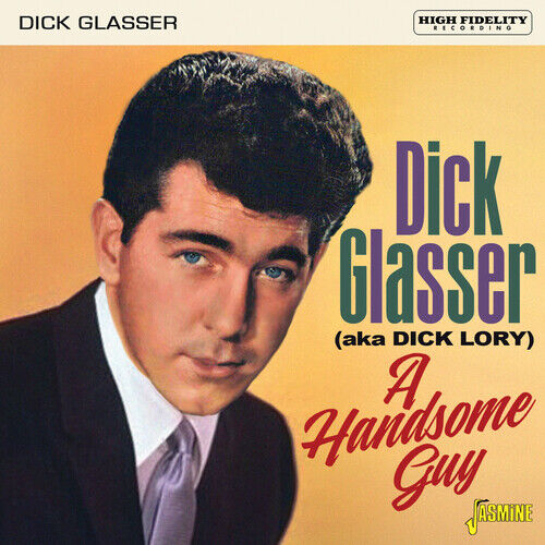 Dick Glasser : A Handsome Guy CD Album (Jewel Case) (2021) Fast and FREE P & P