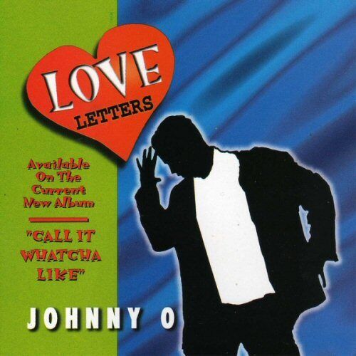 JOHNNY O - LOVE LETTERS U.S. FREESTYLE CD-SINGLE 1996 5 TRACKS EX-IT RECORDS OOP