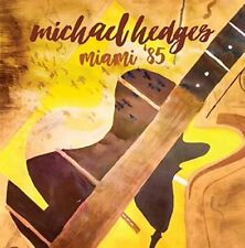 Michael Hedges - Miami '85 (2017)  2CD  NEW/SEALED  SPEEDYPOST picture