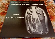 SALVADOR GONZALEZ L. ESTRELLAS DEL TROPICO CANTA LA JAROCHITA LP RARE LP RECORD  picture
