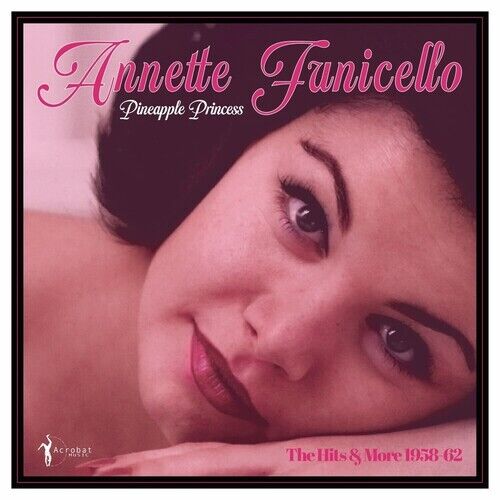 Annette Funicello - Pineapple Princess: 1958-62 [New Vinyl LP]