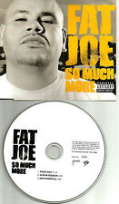 FAT JOE So Much More w/ INSTRUMENTAL & RARE EDIT UK PROMO DJ CD single 2005 MINT picture