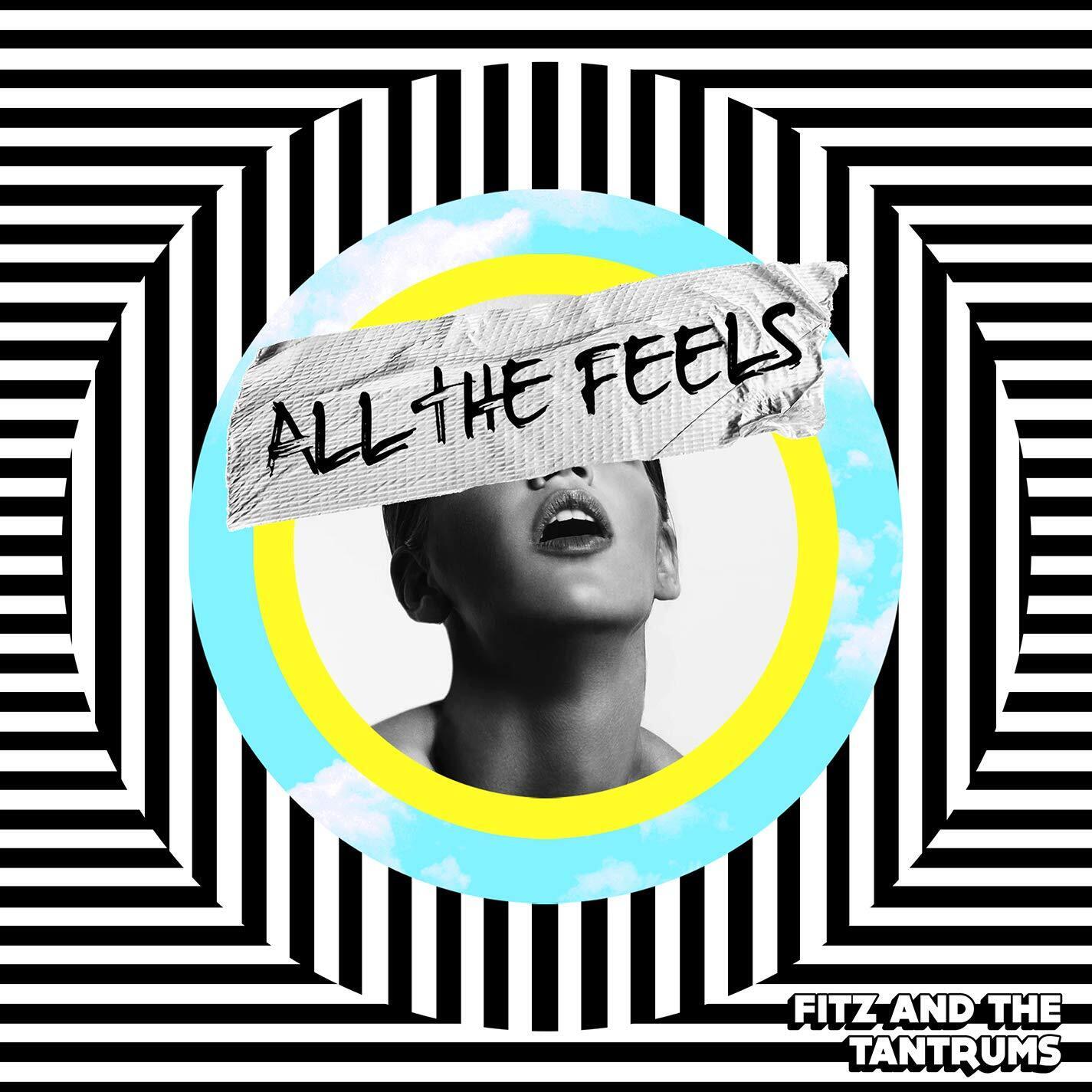 Fitz & The Tantrums All The Feels (Vinyl)