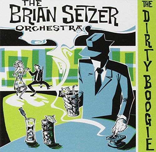 The Dirty Boogie - Audio CD By Brian Setzer - VERY GOOD