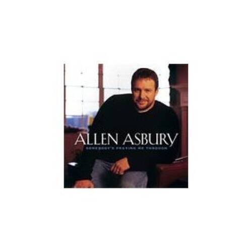 Somebody\'s Praying Me Through - Audio CD By Allen Asbury - VERY GOOD