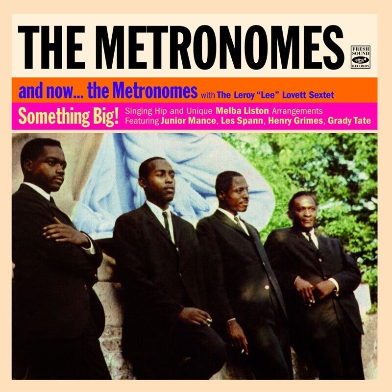 And Now... The Metronomes + Something Big (2 LP On 1 CD)