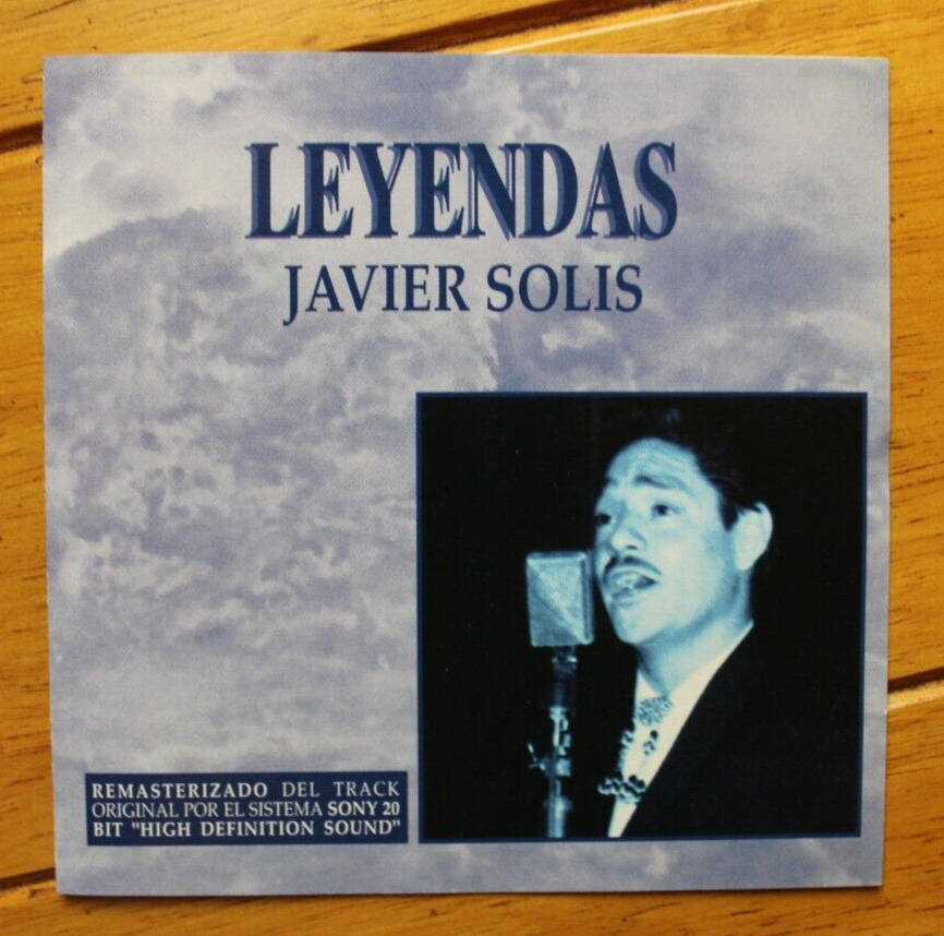 JAVIER SOLIS LEYENDAS [USED CD] 1996 SONY DISCOS REMASTERED