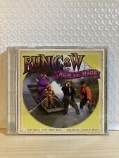 Run C&W - Row Vs. Wade - CD picture