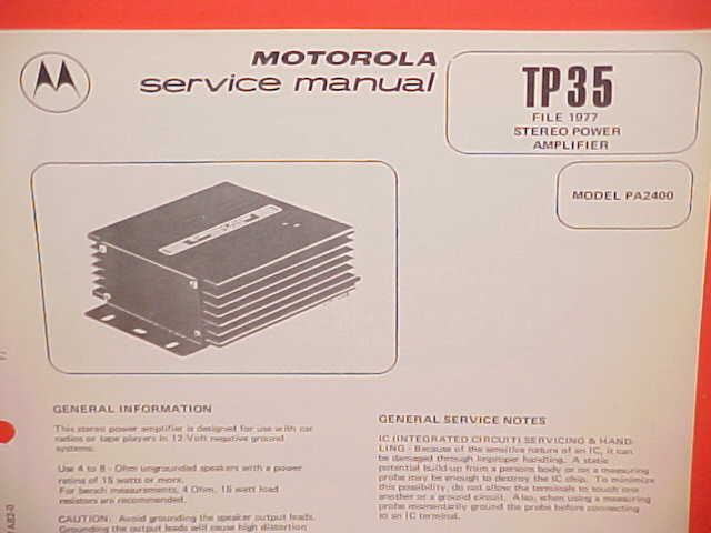 1977 MOTOROLA AUTO RADIO STEREO POWER AMPLIFIER SERVICE MANUAL BROCHURE PA2400